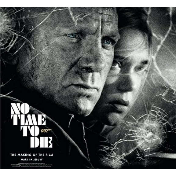 Pre-Owned No Time To Die: The Making of the Film Hardcover