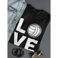 thumbnail image 3 of Love Volleyball Slogan Women T-Shirt, Female Large, 3 of 4