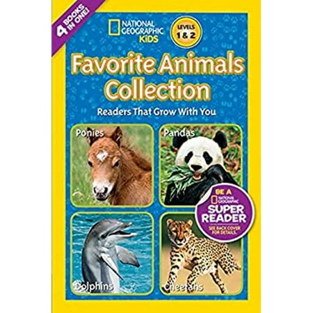 Pre-Owned Favorite Animals Collection (National Geographic Kids Readers, Levels 1 & 2): Readers That Grow with You (Paperback) 1426313330 9781426313332