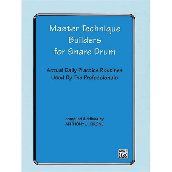 Alfred 00-EL02897 Master Technique Builders for Snare Drum - Music Book