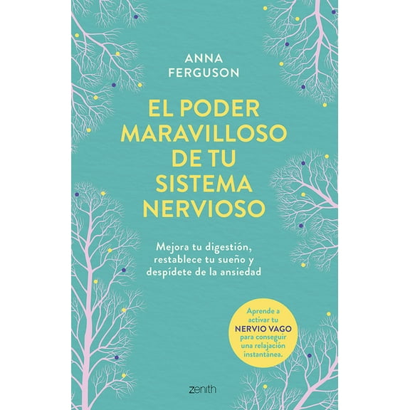 El Poder Maravilloso de Tu Sistema Nervioso / The Vagus Nerve Reset, (Paperback)