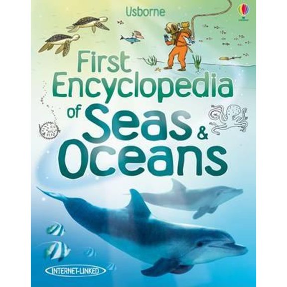 Pre-Owned First Encyclopedia of Seas and Oceans (Hardcover) by Ben Denne, Felicity Brooks