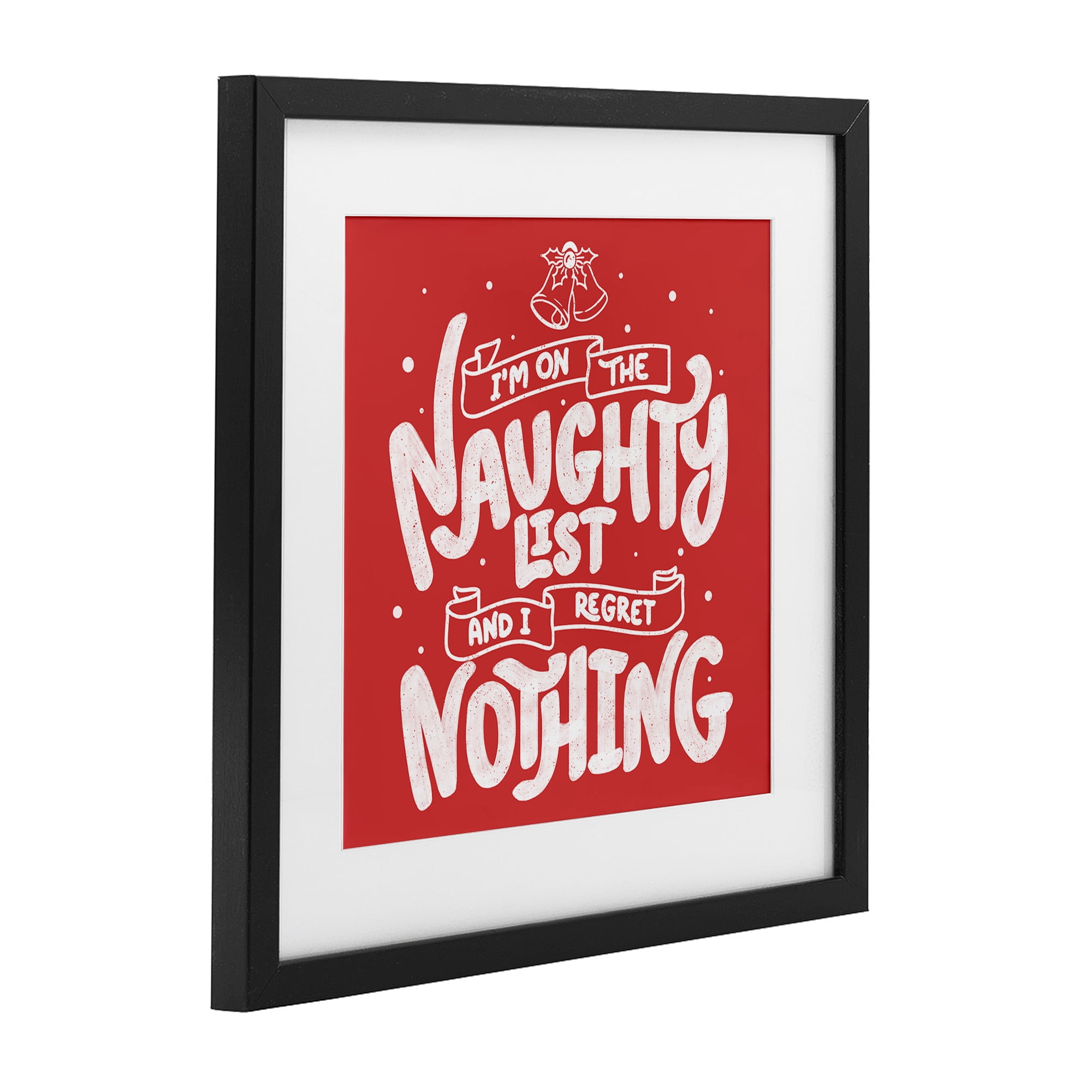 Stupell Industries Naughty List Regret Nothing Black Framed Print Under Glass, design by Tobe Fonseca