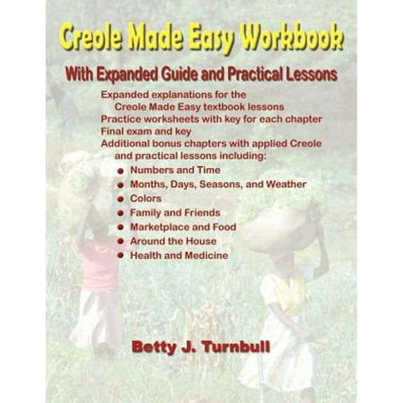 Pre-Owned Creole Made Easy Workbook (Paperback) 0967993776 9780967993775