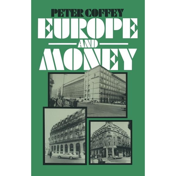 Europe and Money, (Paperback)