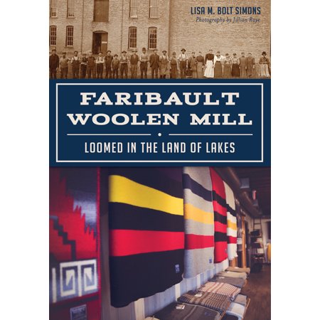 ISBN 9781467117937 product image for Landmarks: Faribault Woolen Mill: Loomed in the Land of Lakes (Paperback) | upcitemdb.com
