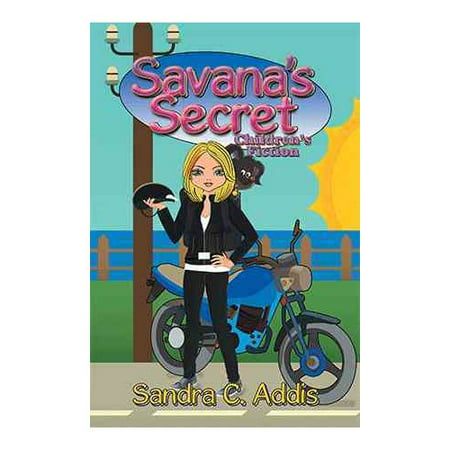 Savana's Secret: Children's Fiction