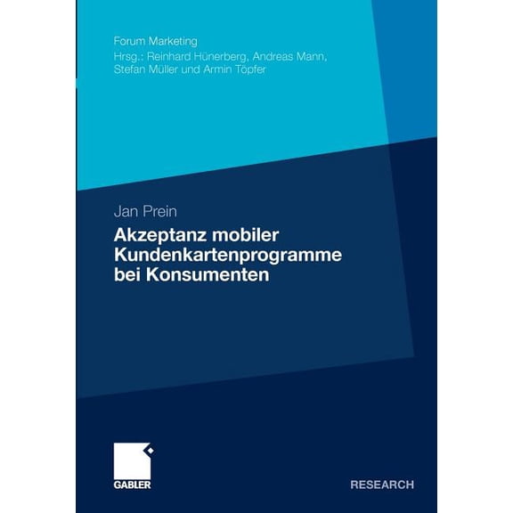 Forum Marketing Akzeptanz Mobiler Kundenkartenprogramme Bei Konsumenten, (Paperback)