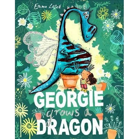 Georgie Grows A Dragon