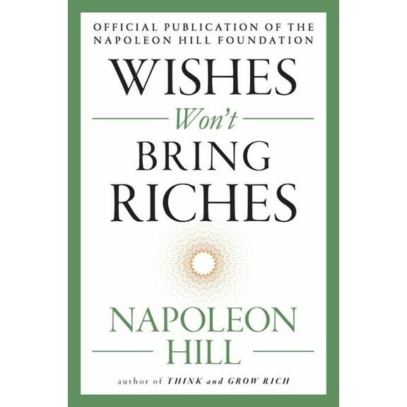 Mental Dynamite Wishes Won't Bring Riches, (Paperback)