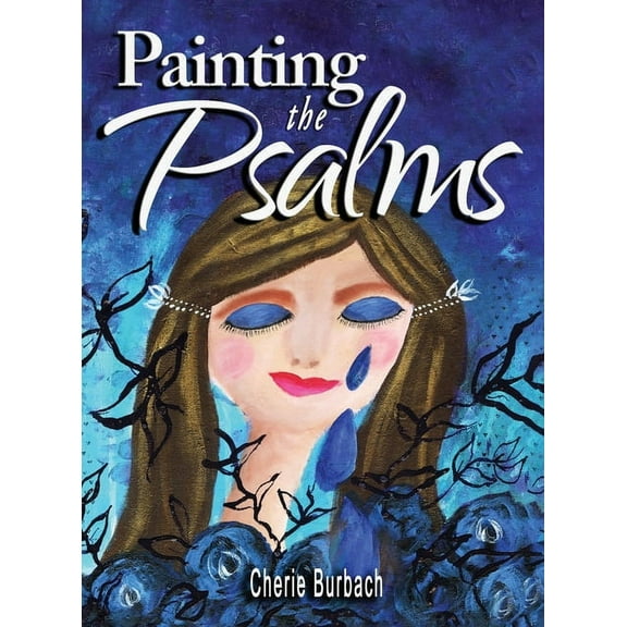 Painting the Psalms (Hardcover)