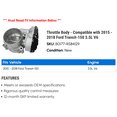 thumbnail image 2 of Throttle Body - Compatible with 2015 - 2018 Ford Transit-150 3.5L V6 2016 2017, 2 of 2