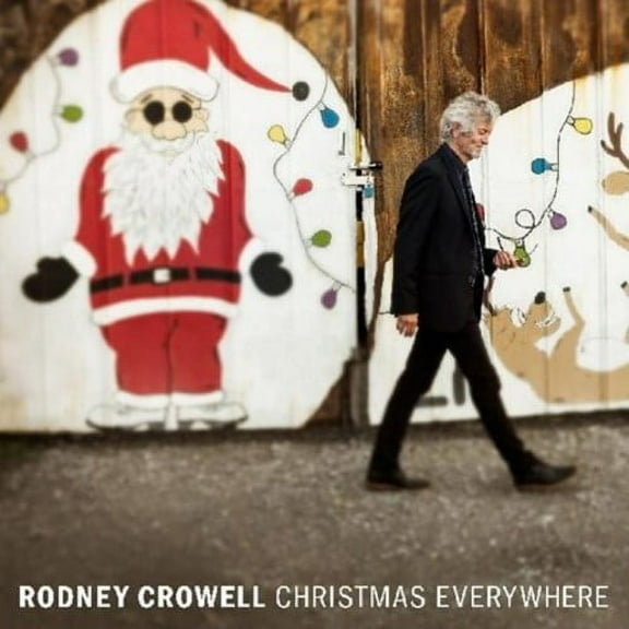 Rodney Crowell - Christmas Everywhere - Country - CD