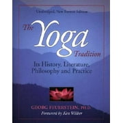The Yoga Tradition: Its History, Literature, Philosophy and Practice, Pre-Owned (Paperback)