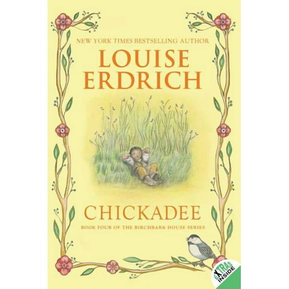 Birchbark House Chickadee, Book 4, (Paperback)