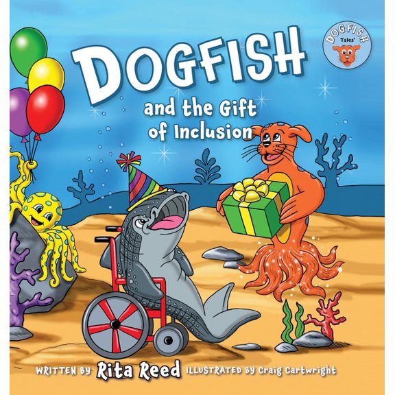 Dogfish and the Gift of Inclusion, (Hardcover)