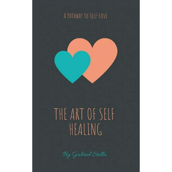 The Art of Self-Healing (Paperback)