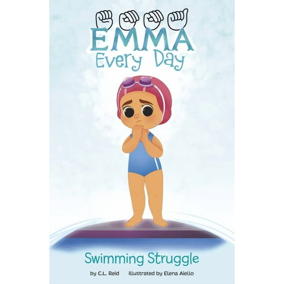 Emma Every Day Swimming Struggle, (Hardcover)