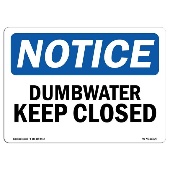 OSHA Notice Sign - Dumbwaiter Keep Closed | Decal | Protect Your Business, Construction Site, Warehouse & Shop Area |  Made in the USA