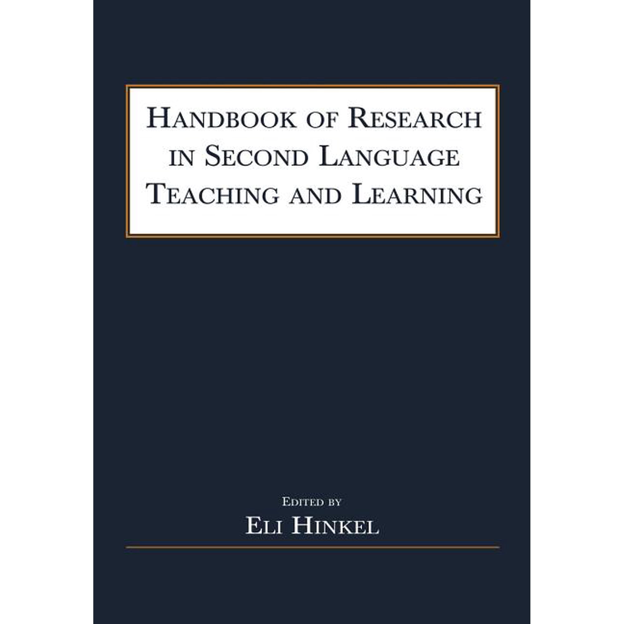 Handbook of Research in Second Language Teaching and Learning (Paperback)