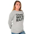 thumbnail image 4 of Welcome Back Reality Attitude Gym Long Sleeve TShirt Men Women Brisco Brands L, 4 of 6