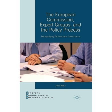 The European Commission, Expert Groups, and the Policy Process - (Best Group Policy Settings Windows 7)