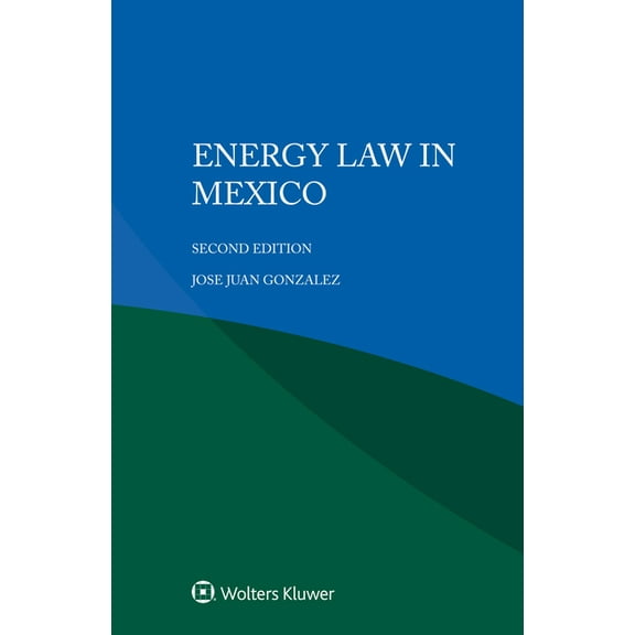 Energy Law in Mexico, (Paperback)