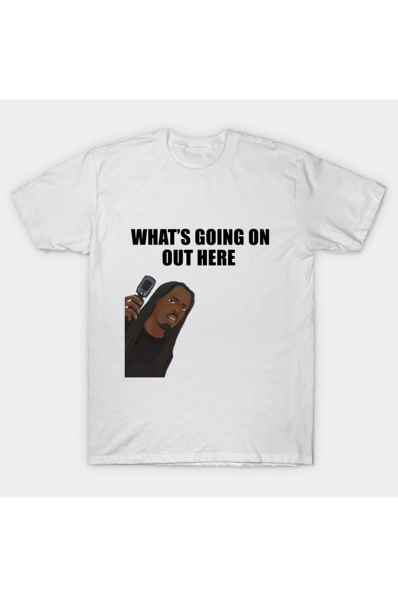 Whats Going On Out Here Funny Dog Meme Internet Culture Unisex T-Shirt, for men & women, up to size 5XL