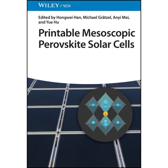 Printable Mesoscopic Perovskite Solar Cells, (Hardcover)