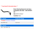thumbnail image 2 of Power Steering Reservoir Line Hose - Compatible with 2002 - 2004 INFINITI I35 2003, 2 of 2