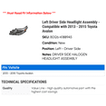 thumbnail image 2 of Left Driver Side Headlight Assembly - Compatible with 2013 - 2015 Toyota Avalon 2014, 2 of 2