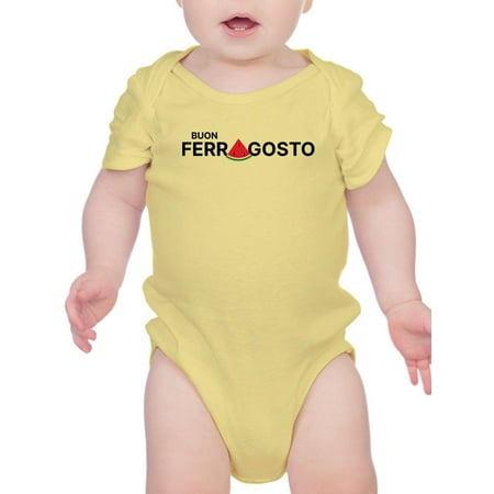 

Buon Ferragosto Watermelon A Bodysuit Infant -Image by Shutterstock Newborn