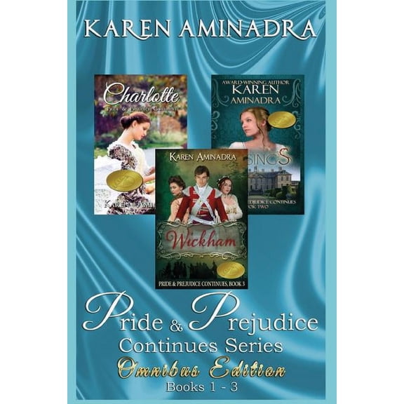 Pride and Prejudice Continues Series Omnibus Edition Books 1 - 3: 3 Wonderful Regency Romance Stories Based on Pride and Prejudice (Paperback)