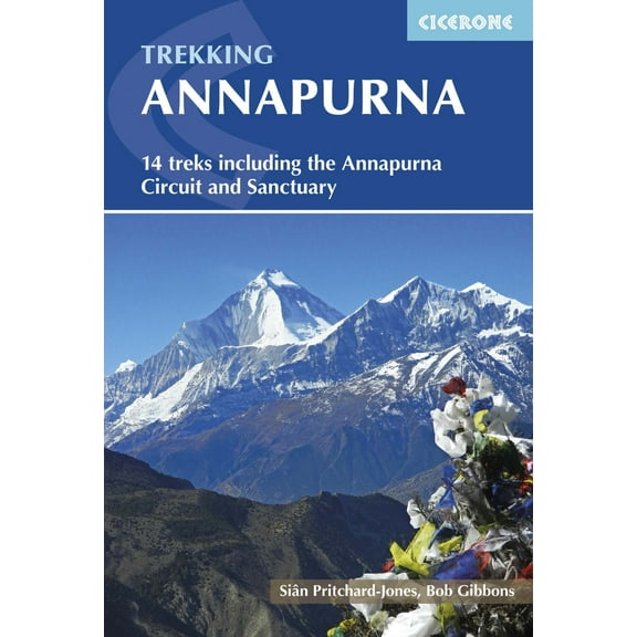 Trekking Annapurna : 14 Treks Including the Annapurna Circuit and Sanctuary (Paperback)
