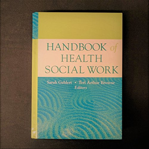 Pre-Owned Handbook of Health Social Work (Hardcover) 0471714313 9780471714316