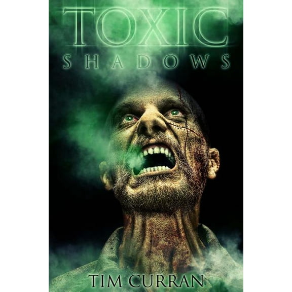 Toxic Shadows (Paperback)
