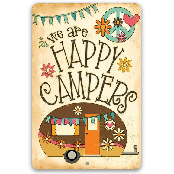 Metal Sign - We Are Happy Campers - Durable Metal Sign - Use Indoor/Outdoor - Makes a Great Trailer, RV, and Camp Decor (12" x 18")