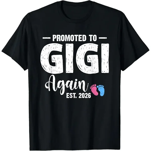 Promoted To Gigi Again 2026 Baby Pregnancy Announcement New Grandma Gift Unisex T-Shirt, up to Size 5XL