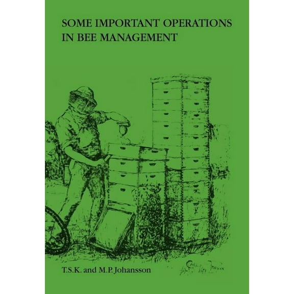 Some Important Operations in Bee Management (Paperback)