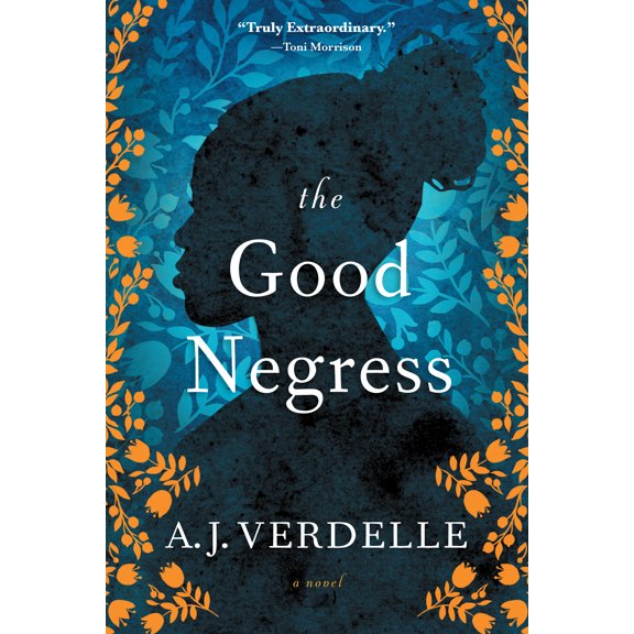 Good Negress: A Novel