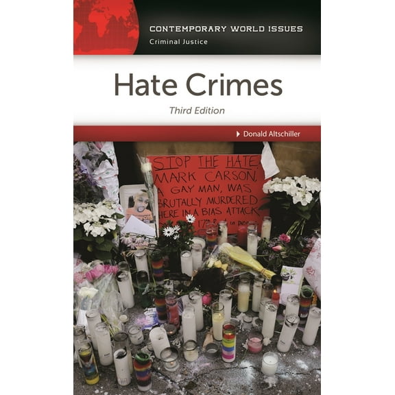 Contemporary World Issues (Hardcover) Hate Crimes: A Reference Handbook, (Paperback)