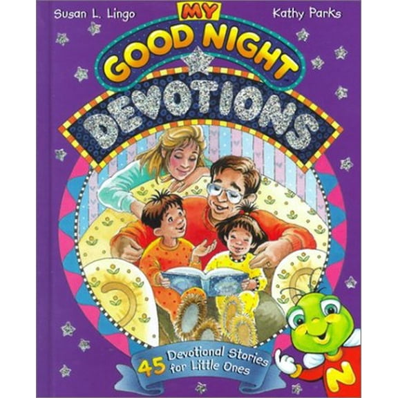 Pre-Owned My Good Night Devotions (Hardcover) 0784711747 9780784711743