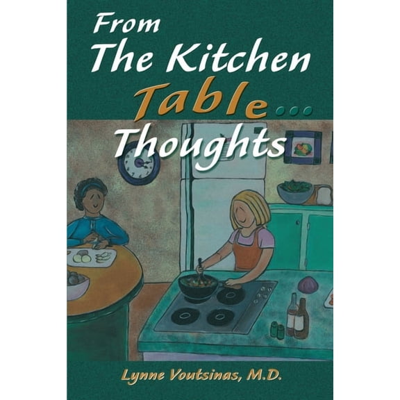 From the Kitchen Table...Thoughts (Paperback)