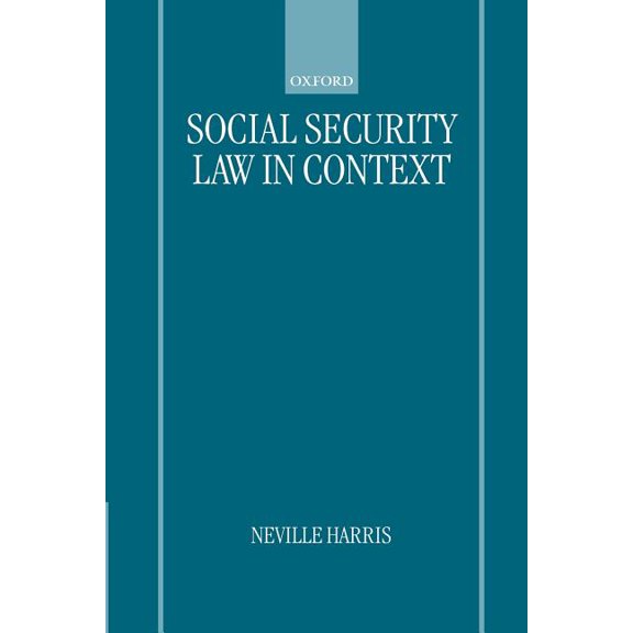 Social Security Law in Context, (Paperback)