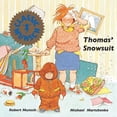 thumbnail image 1 of Pre-Owned Thomas' Snowsuit (Munsch for Kids) (Hardcover) 0920303323 9780920303320, 1 of 1