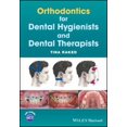 thumbnail image 1 of Pre-Owned Orthodontics for Dental Hygienists and Dental Therapists (Paperback) 1119251885 9781119251880, 1 of 1