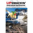 thumbnail image 1 of Lipsmackin' Vegetarian Backpackin': Lightweight, Trail-Tested Vegetarian Recipes for Backcountry Trips, 1 of 1