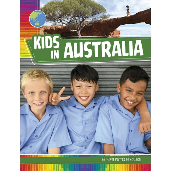 Kids Around the World Kids in Australia, (Paperback)