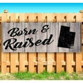 thumbnail image 1 of Born & Raised Utah 13 oz Vinyl Banner With Metal Grommets, 1 of 4