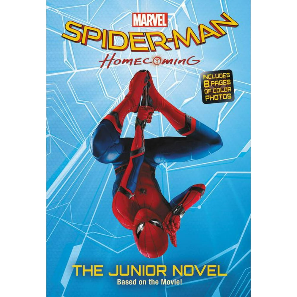 Spider-Man: Homecoming: The Junior Novel - Walmart.com - Walmart.com